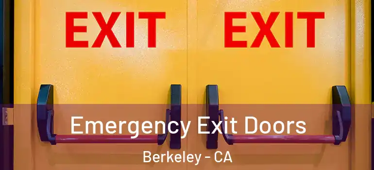  Emergency Exit Doors Berkeley - CA