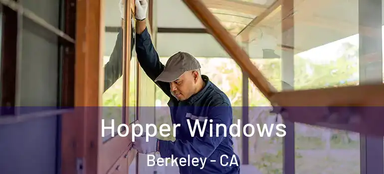  Hopper Windows Berkeley - CA