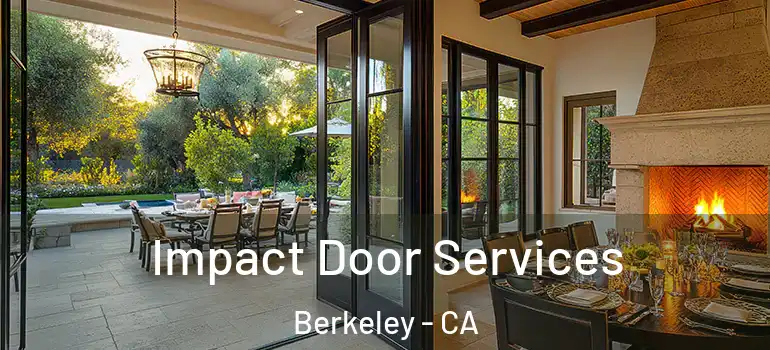  Impact Door Services Berkeley - CA