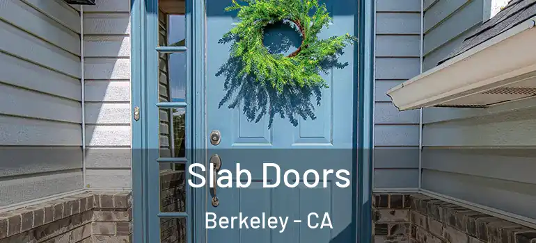  Slab Doors Berkeley - CA